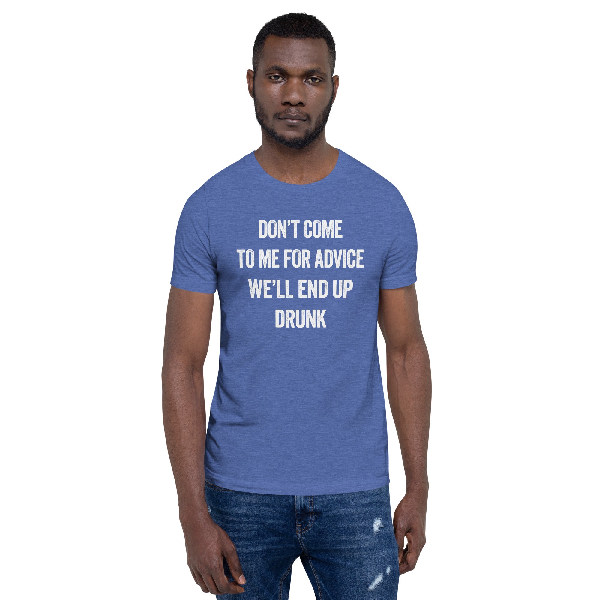 Advice T-Shirt